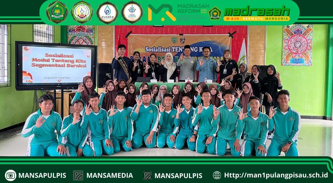 TENTANG KITA: SOSIALISASI FORUM GENRE KAB.PULANG PISAU DI MAN 1 PULANG PISAU PLUS KETERAMPILAN