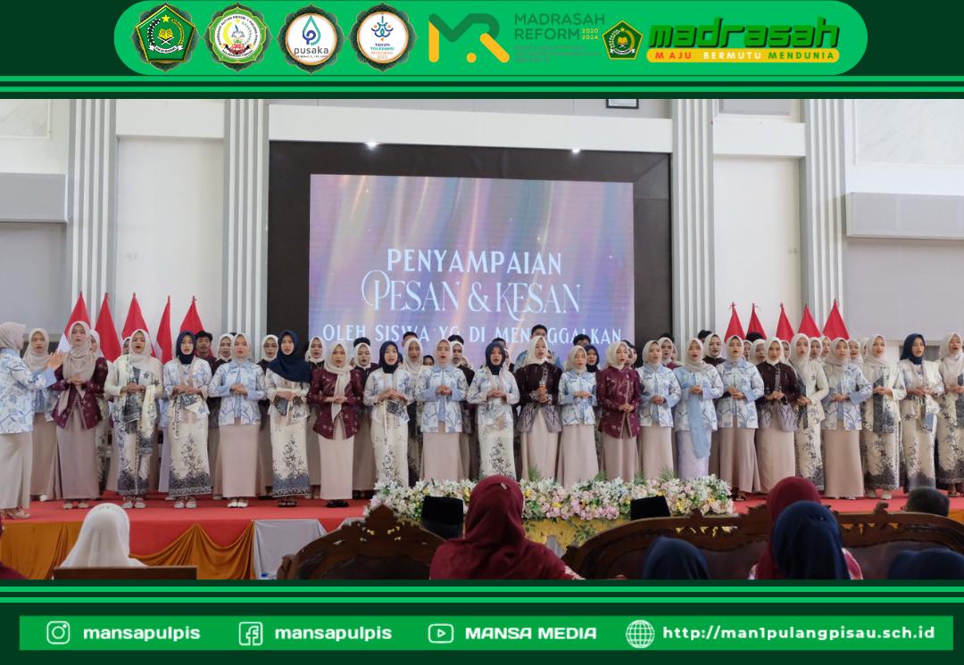 PERPISAHAN DAN PELEPASAN SISWA ANGKATAN XVII MAN 1 PULANG PISAU PLUS KETERAMPILAN