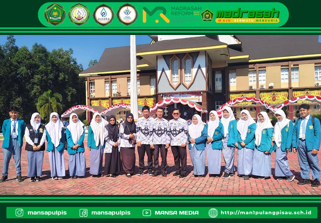 SEMARAK HUT KE-81 RI, MAN 1 PULANG PISAU PLUS KETERAMPILAN IKUTI UPACARA 