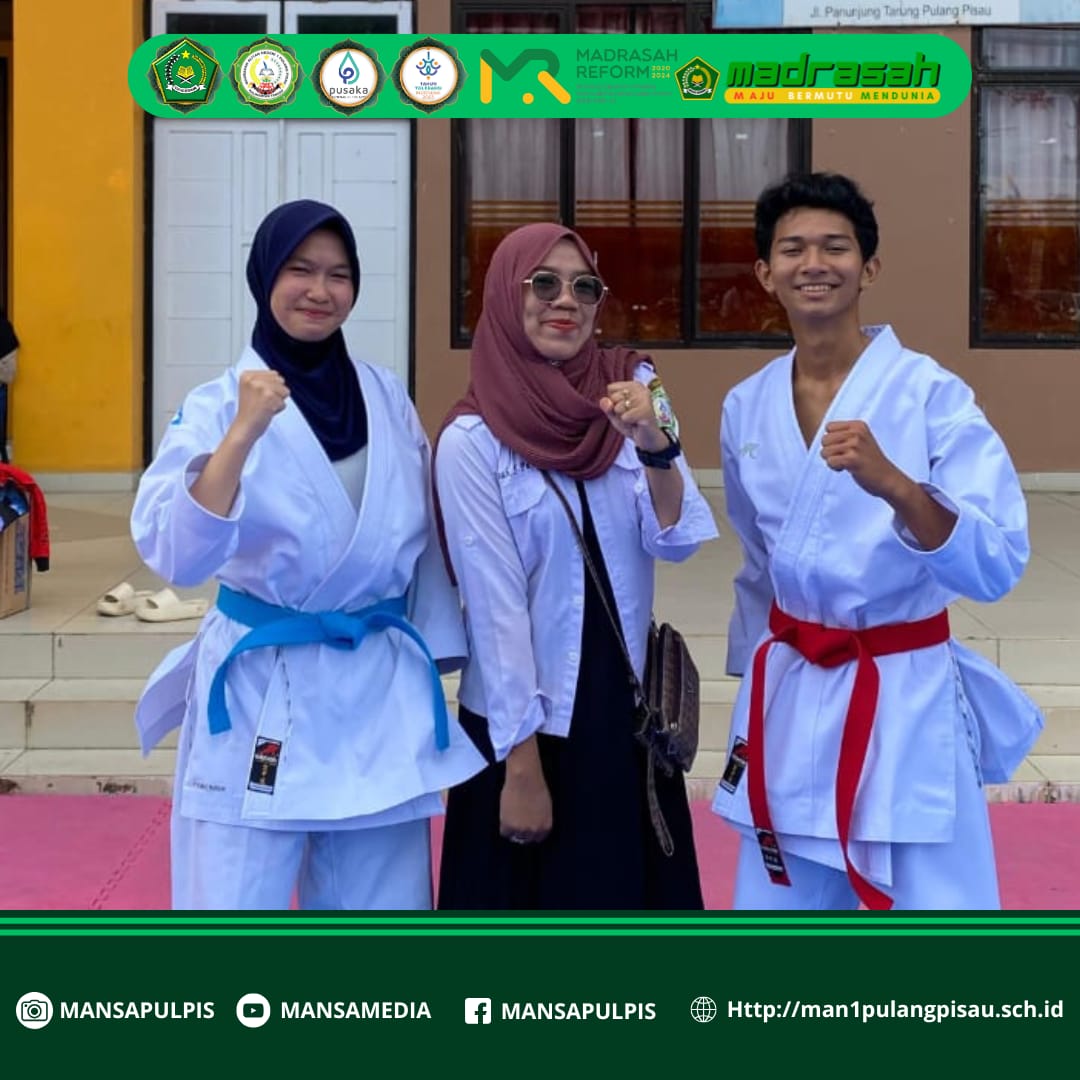 SISWA MAN 1 PULANG PISAU RAIH PRESTASI DI SELEKSI O2SN KARATE TINGKAT SMA/MA SE-KABUPATEN PULANG PISAU
