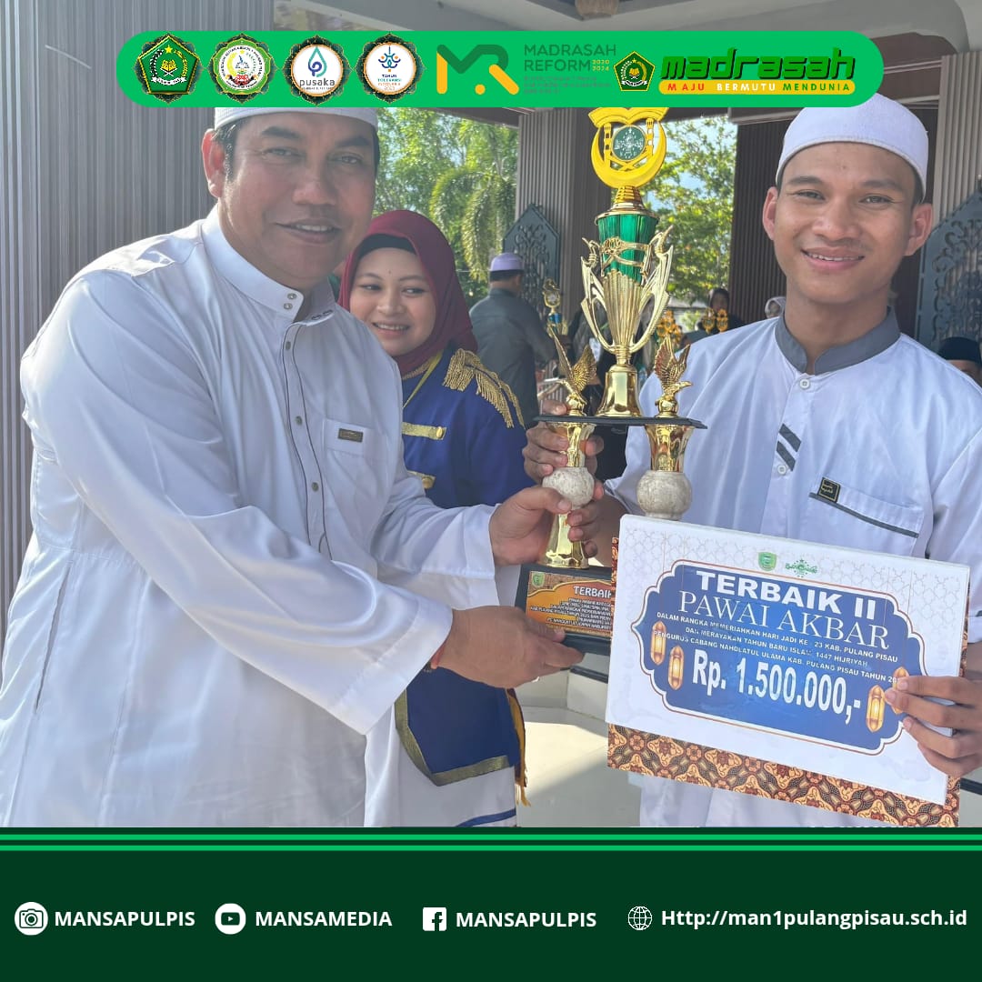 MAN 1 PULANG PISAU RAIH JUARA 2 DALAM PAWAI TAHUN BARU ISLAM 1447 H