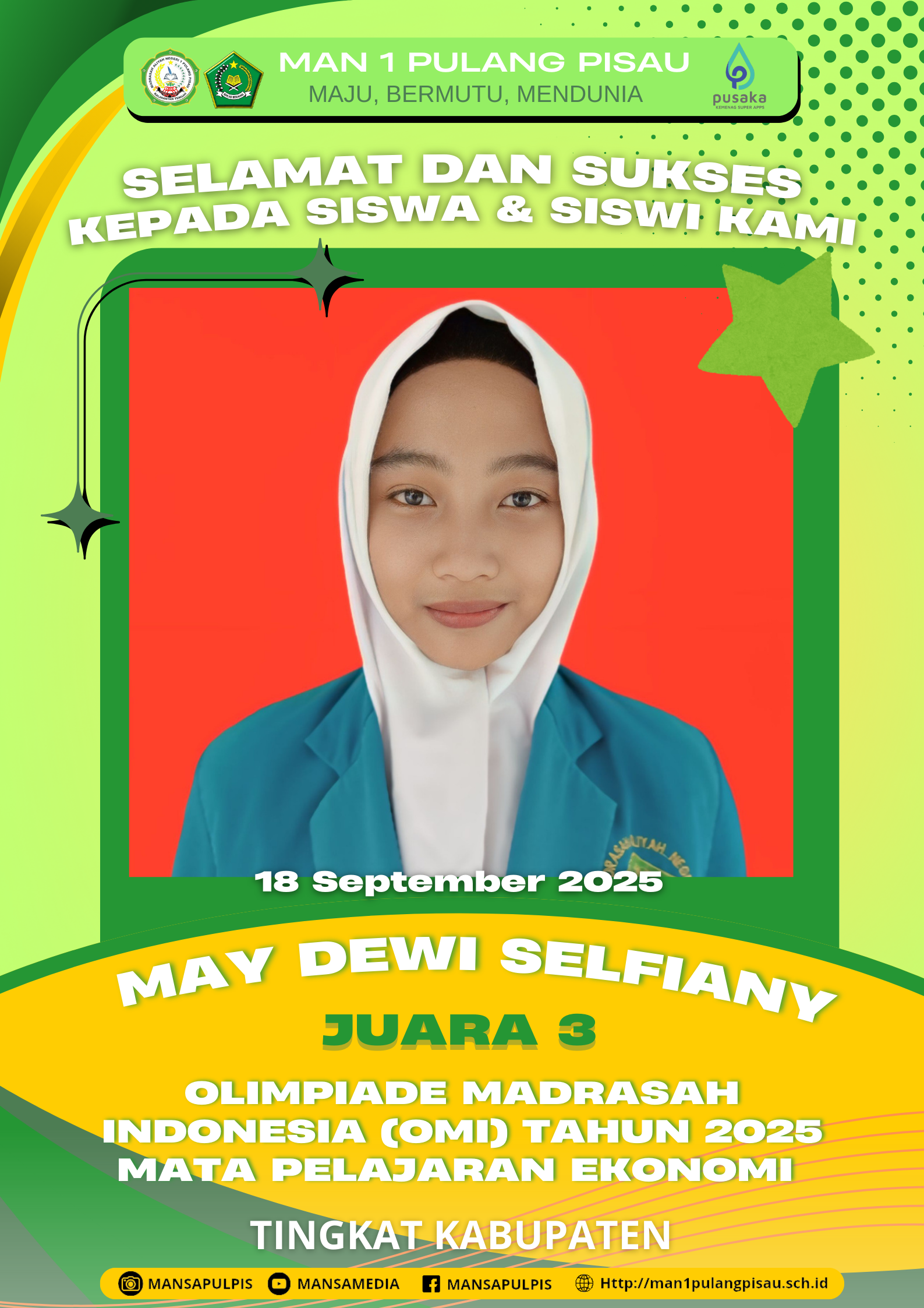 SISWI MAN 1 PULANG PISAU PLUS KETERAMPILAN BERHASIL MERAIH JUARA 3 OLIMPIADE MADRASAH INDONESIA (OMI) TAHUN 2025 MATA PELAJARAN EKONOMI TINGKAT KABUPATEN