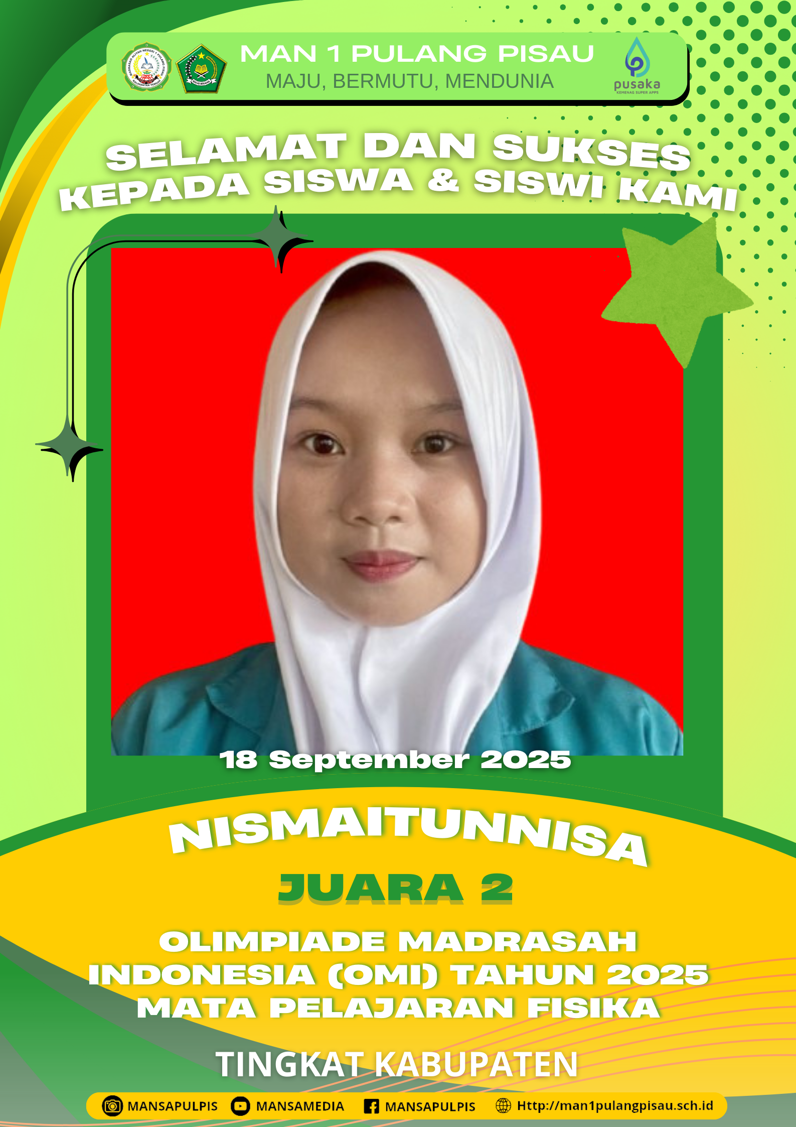 SISWI MAN 1 PULANG PISAU PLUS KETERAMPILAN BERHASIL MERAIH JUARA 2 OLIMPIADE MADRASAH INDONESIA (OMI) TAHUN 2025 MATA PELAJARAN FISIKA TINGKAT KABUPATEN