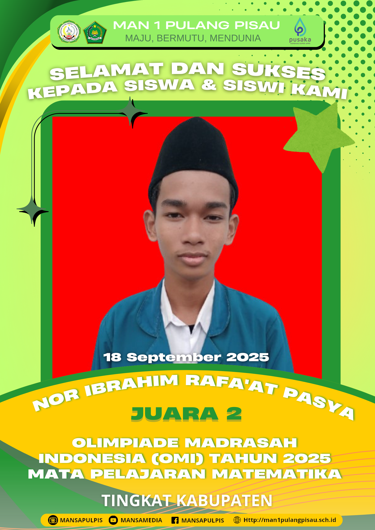 SISWA MAN 1 PULANG PISAU PLUS KETERAMPILAN BERHASIL MERAIH JUARA 2 OLIMPIADE MADRASAH INDONESIA (OMI) TAHUN 2025 MATA PELAJARAN MATEMATIKA TINGKAT KABUPATEN